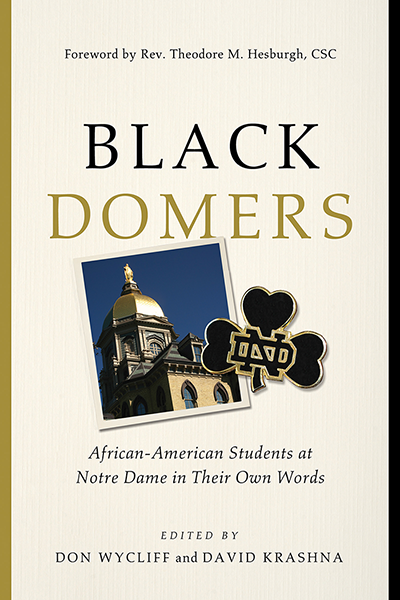 Book tells stories of African-Americans who integrated the University of Notre Dame