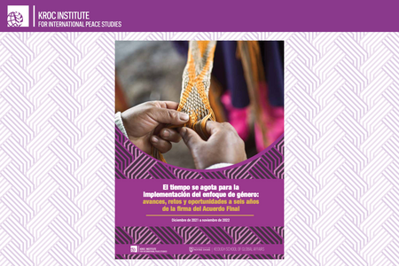 Kroc Institute releases special report on implementation status of gender approach within Colombian Peace Agreement